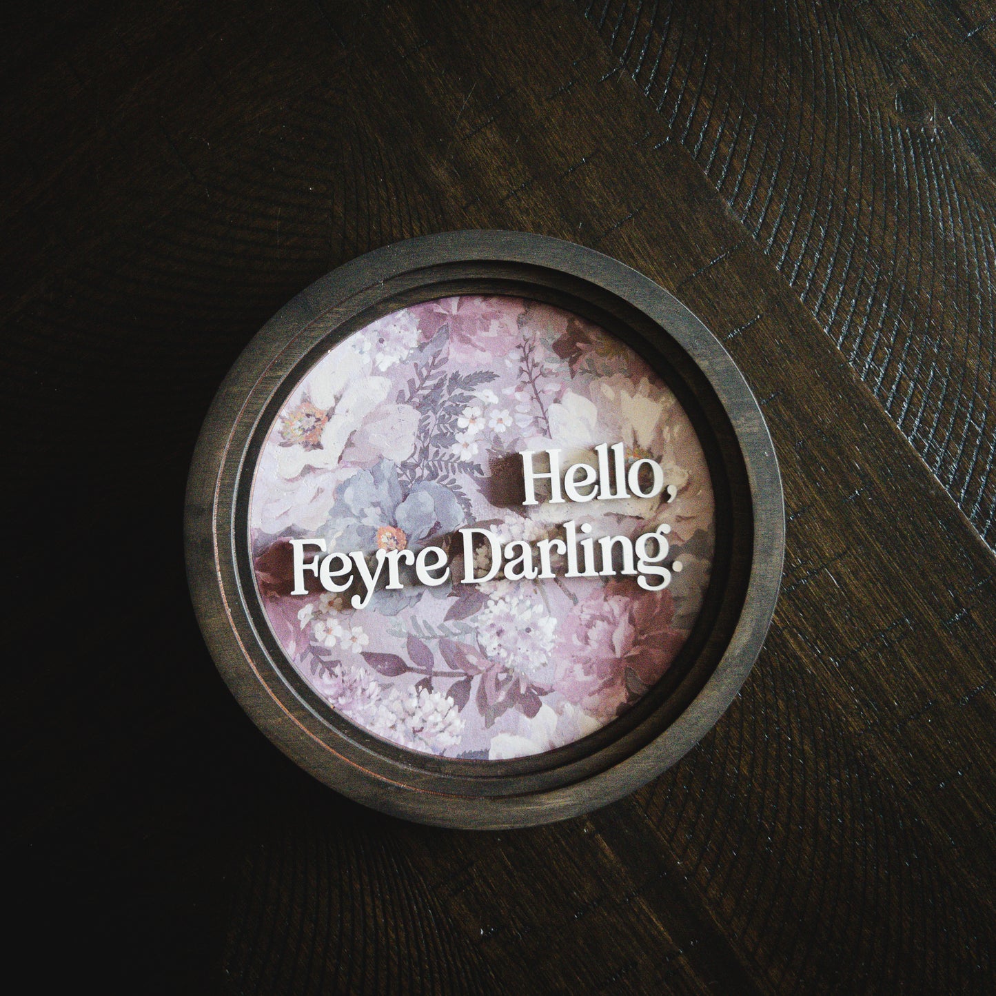Hello Feyre, Darling Mini Round